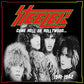 Come Hell or Hollywood 1981-1982 - Vinyl LP