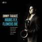 Hours Fly, Flowers Die - Vinyl LP