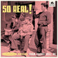 So Real!: Colonial Rockers From Chapel Hill, NC (Various Artists) - Vinyl LP