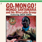 Go Mongo - Limited 180-Gram Vinyl with Bonus Track - Limited Edition Vinyl LP 180 Gram