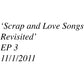 Scrap and Love Songs Revisited - Olive Green - Vinyl LP