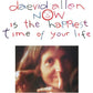 Now Is The Happiest Time Of Your Life - Vinyl LP