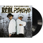 Real Psycho - Deluxe Edition - Gatefold Cover - Deluxe Edition Vinyl LP