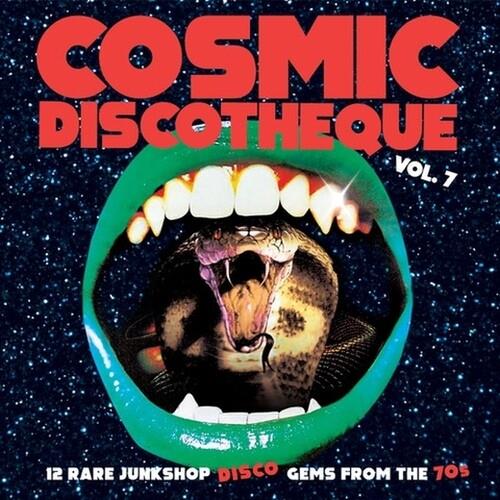 Cosmic Discotheque, Vol. 7: 12 Rare Junkshop Disco Gems From The '70s - Vinyl LP