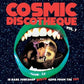Cosmic Discotheque, Vol. 7: 12 Rare Junkshop Disco Gems From The '70s - Vinyl LP