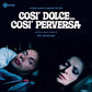 Cosi Dolce Cosi Perversa - Vinyl LP