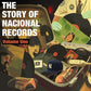 The Story Of Nacional Records: Volume Uno (Various Artists) - Vinyl LP