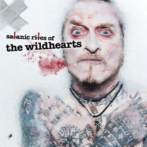 Satanic Rites Of The Wildhearts - Vinyl LP