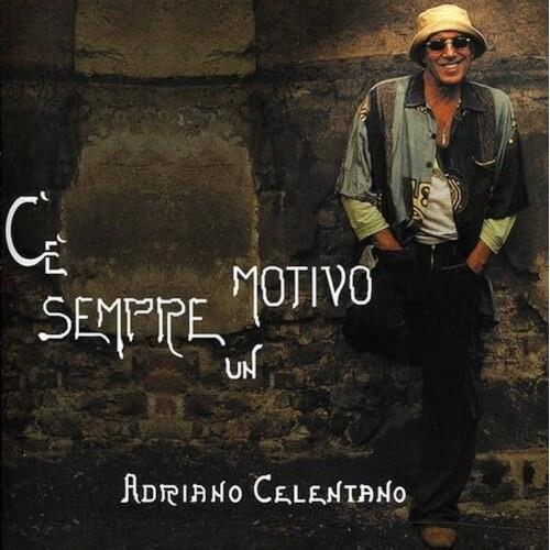 C'E' Sempre Un Motivo - Vinyl LP 180 Gram