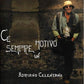 C'E' Sempre Un Motivo - Vinyl LP 180 Gram