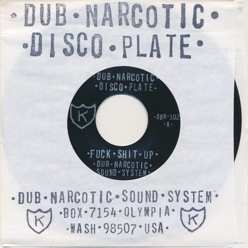 Fuck Shit Up - 7-Inch Single
