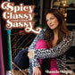 Spicy, Classy, and a Little Sassy - Vinyl LP