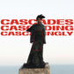 Cascades, Cascading, Cascadingly - Vinyl LP