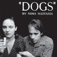 Dogs - White - Vinyl LP (White)