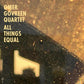 All Things Equal - Vinyl LP