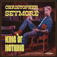 King Of Nothing - Vinyl LP