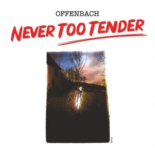 Never Too Tender / Live In Vancouver 1976 - Limited - Limited Edition Vinyl LP