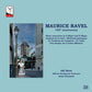 Ravel: Piano Concertos in G Major and D Major; Gaspard de la nuit; Serenade grotesque; Le Tombeau de Couperin; La Valse; Miroirs: No. 3. Une barque sur l'ocean (150th Anniversary) - Vinyl LP