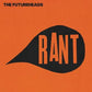 Rant - Splatter Colored Vinyl with 7-Inch - Vinyl LP