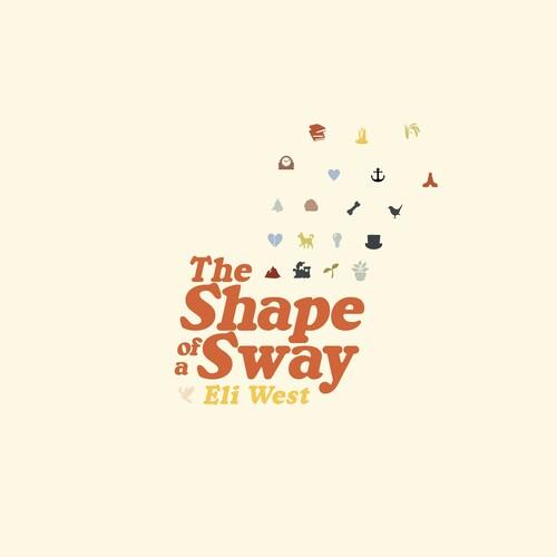 The Shape of a Sway - Vinyl LP