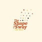 The Shape of a Sway - Vinyl LP
