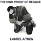 High Priest Of Reggae - Vinyl LP