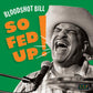 So Fed Up! - Vinyl LP