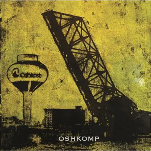 Oshkomp (Various Artists) - Vinyl LP