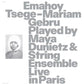 Emahoy Tsege Mariam Gebru played By Maya Dunietz And String Ensemble, Live In Paris - Vinyl LP