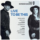 Live To Be This - Vinyl LP