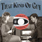That Kind of Guy - 7-Inch Single