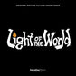 Light Of The World (Original Soundtrack) - Vinyl LP