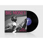 BIG MONEY - Vinyl LP