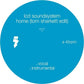 Home (Tom Sharkett Edit) - 12-Inch Single