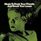 Music to Freak Your Friends and Break Your Lease - Vinyl LP