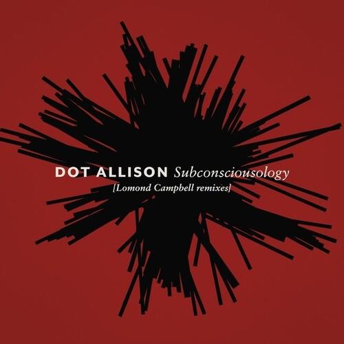 Subconsciousology (Lomond Campbell Remixes) - Vinyl LP