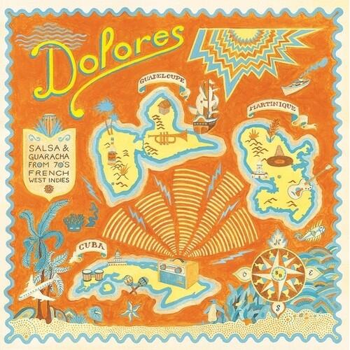 Dolores: Salsa And Guaracha from '70s French West Indies - Vinyl LP