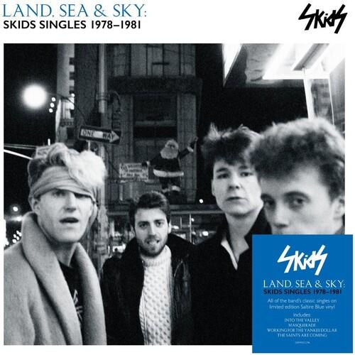 Land Sea & Sky: Skids Singles 1978-1981 - 140-Gram Saltire Blue Colored Vinyl - Vinyl LP 140 Gram (Blue)