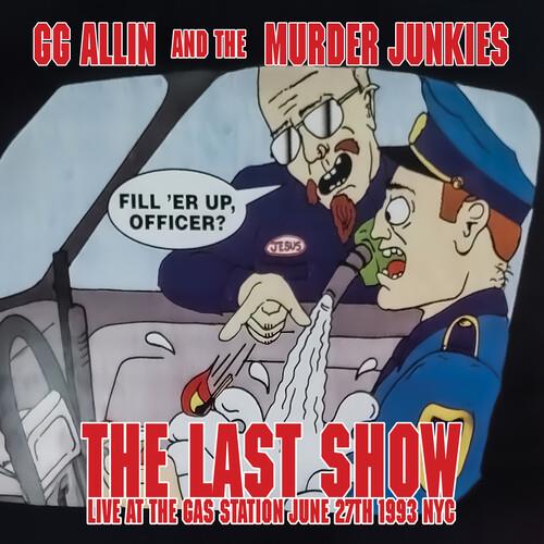 The Last Show: Live At The Gas Station June 27th 1993 NYC - 7-Inch Single
