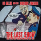 The Last Show: Live At The Gas Station June 27th 1993 NYC - 7-Inch Single