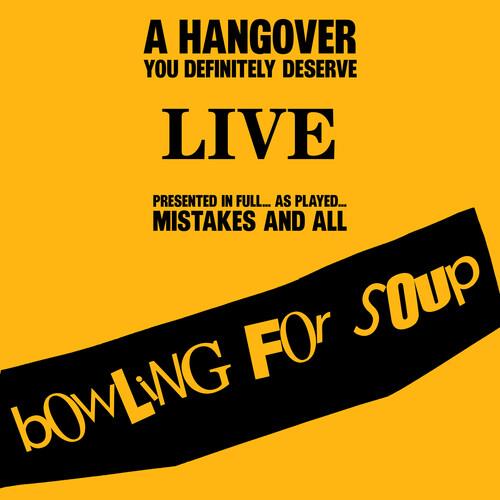 A Hangover You Definitely Deserve (Live) - Vinyl LP (Yellow)