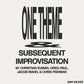 One Theme Subsequent Improvisation - Vinyl LP