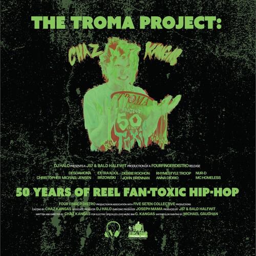 The Troma Project: 50 Years of Reel Fan-Toxic Hip-Hop - Toxic Green - Vinyl LP (Green)