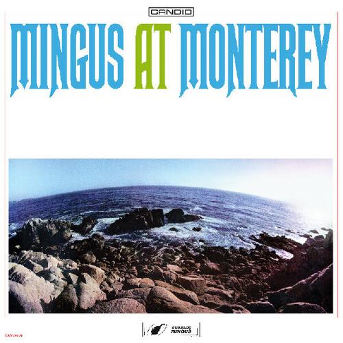 Mingus At Monterey - Vinyl LP