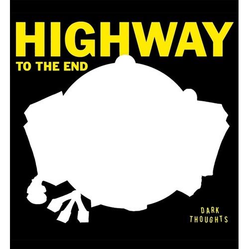 Highway To The End - Vinyl LP
