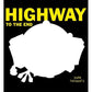 Highway To The End - Vinyl LP