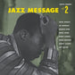 Jazz Message #2 (Original Jazz Classics Series) - Vinyl LP 180 Gram
