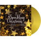 A Sparkling Christmas / Various - Limited Edition Vinyl LP 180 Gram (Yellow)
