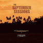 The September Sessions (Music From A Film By Jack Johnson) (Original Soundtrack) - Limited Edition Vinyl LP 180 Gram