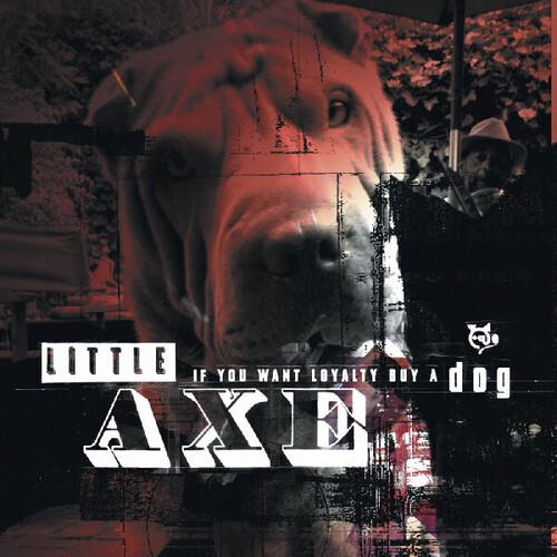 If You Want Loyalty Buy A Dog - Vinyl LP